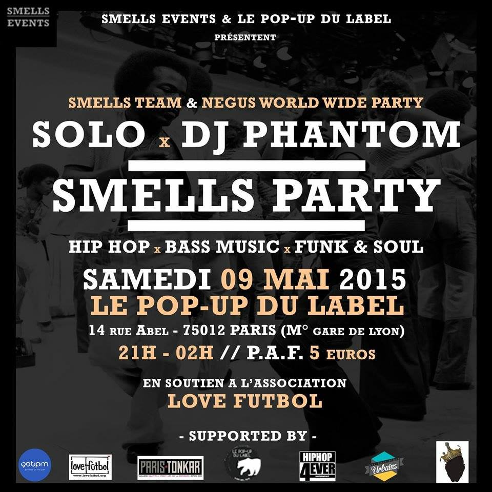 Smells Like Hip Hop and Le Pop-Up du Label present…