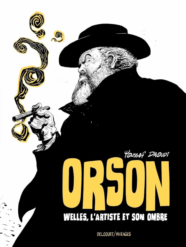 Orson Welles, l’artiste ombre